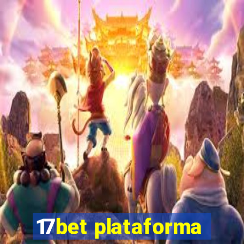 17bet plataforma